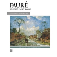 Faure: Selected Piano Works