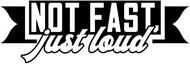 Not Fast, Just Loud Funny CCI Decal Vinyl Sticker|Cars Trucks Vans Walls Laptop| Black |7.0 x 2.4 in