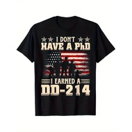 T-Shirt Bendera Retro Dd-214 Saya Tidak Mempunyai Phd Saya Mendapat T-Shirt Amerika Bendera Retro Dd