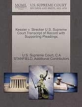 Kessler V. Strecker U.S. Supreme Court Transcript of Record with Supporting Pleadings