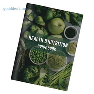 GOOD Reference Nutrition Handbook Notebook for Health Enthusiasts Focused on Nutrition Knowledge and