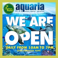 [📢PROMO 2022] Aquaria KLCC Ticket - Malaysian only