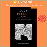 Lucy Prebble Plays 1 : The Sugar Syndrome; Enron; The Effect; A Very Expensive P by Lucy Prebble (UK