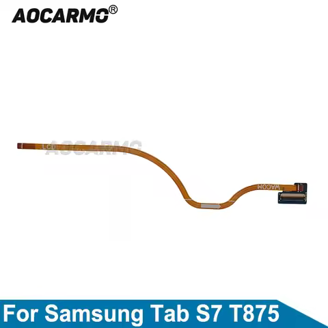 Aocarmo For Samsung Tab S7 T875 LCD Display Screen Flex Cable Connection Touch Board Replacement Par