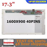 17.3" INCH HD+ 1600X900 LP173WD1-TLA1,A3,A4,C1,P1,p3,N1,N2 B173RW01 N173FGE L23 L21 L13 LTN173KT02 4