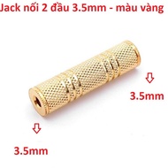 Jack nối 2 đầu 3.5 mm audio 2 đầu cái bằng hợp kim màu vàng