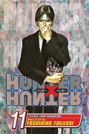 Hunter x Hunter, Vol. 11 Yoshihiro Togashi
