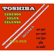 TOSHIBA TV BL BACKLIGHT LED LAMP 32S2900 32L5995 32L59 5LED 5K