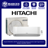 Hitachi RAS/RAC-30HTK 3.0 HP Prime Series Inverter Split Type Aircon