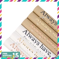 Always have, Always will kraft paper