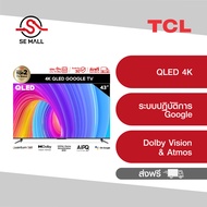 TCL ทีวี 43 นิ้ว QLED 4K Google TV รุ่น 43T6G ระบบปฏิบัติการ Google/Netflix & Youtube & MEMC - WiFi,
