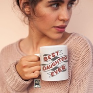 Mug Motif Gift for brother Quotes Best Daughter Ever Keko Matoosxkeko