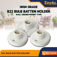 B22 Batten Lamp Holder Socket Light Bulb Holder Base White Tapak Mentol Kaki B22