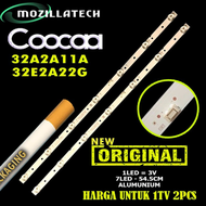 BACKLIGHT COOCAA 32A2A11A 32E2A22G LED BACKLIGHT TV COOCAA COCA COOCA 32A2A11A 32E2A22G 32A2A11