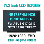 17.3-inch 360Hz Laptop LCD Screen NE173FHM-NZ6 fit B173HAN05.4 for ASUS G17 G713 G733 FA707 TUF707 1