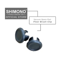 Shimono Vacuum Spare Part Clip -(MODEL SVC1019L / SVC1015pro/SVC1022/SVC1025/SVC1027)