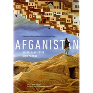 Afghanistan: A Country Torn By War