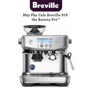 Breville 878 Barista Pro Coffee Machine - Free Barista 4 Piece Gift Set