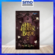 [BOOKU] HIS HIDDEN BRIDE 2 by ACIK LANA