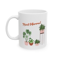 Plant Mumma Mug Ceramic Mug 11oz