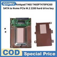 QIUWU Solid-State Drive Bay Holder สำหรับ Lenovo ThinkPad T460 T460P T470P X260 SATA TO NVMe PCIe M.