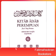 [READY STOCK] Kitab Adab Perempuan : JUZU' YANG PERTAMA