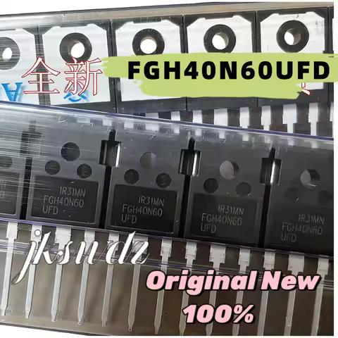 5/10/30PCS 100% Brand New Original 40N60 FGH40N60 FGH40N60SFD FGH40N60SMD FGH40N60UFD SGH40N60UFD G4