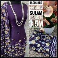 GGMM  KAIN PASNG JACQUARD SULAM PREMIUM QUALITY KAIN EXCLUSIVE !!! RAYA 2023 !!!