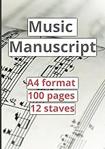 Music Manuscript | A4 format | 100 pages | 12 staves pp | Perfect for composers and song writers