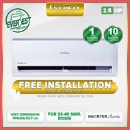 EVEREST~o>2.5HP#jP`Inverter+W@K@Split+L@Type+q@Aircon/+v@with+TZ@1st 10ft. Installation/ Healthy Ai