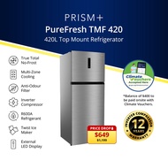 [BEST SELLER] PRISM+ PureFresh TMF 420 | 420L Top Mount Freezer Refrigerator | Inverter Compressor