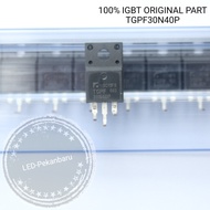 ORIGINAL PART IGBT TGPF30N40P TGPF 30N40P TGPF 30N40 TGPF30N40