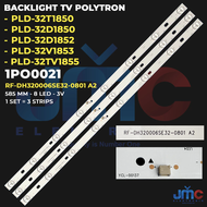 BACKLIGHT TV LED POLYTRON 32 INCH PLD32D1850 PLD32T1850 PLD32D1852 PLD32V1853 PLD32TV1855 32D1850 32