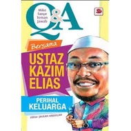 (LIMITED STOCK) Q&amp;A Bersama Ustaz Kazim Elias menjawab persoalan semasa dan rumah tangga yang sering dihadapi