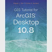 GIS Tutorial for Arcgis Desktop 10.8