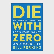 【Free shipping】 Die With Zero Getting the Most Out of Life and Money English Paperback