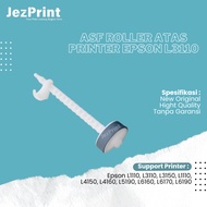ASF Upper Roller Epson L1110 L3110 L3150 L5190 Printer Paper Puller Roll L3210 L6190 L5190 L6170