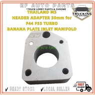 THAILAND MS TOYOTA VIGO NON VNT HEADER ADAPTER 30mm for F44 F55 TURBO BANANA PLATE INLET MANIFOLD