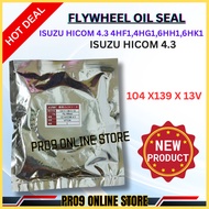 FLYWHEEL OIL SEAL ISUZU HICOM 4.3 4HF1, 4HG1, 6HH1, 6HK1 [ 104 X 139 X 13V ] FLY WHEEL VITON - AFOS