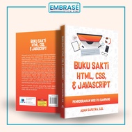 The Magic Book of Html, Css, & Javascript: the web programming is easy -Embage