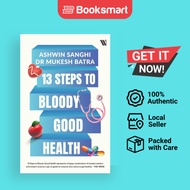 13 Steps To Bloody Good Health - Paperback - English - 9789395767798