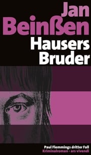 Hausers Bruder (eBook) Jan Beinßen