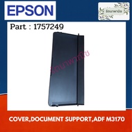 COVER DOCUMENT SUPPORT ADF M3170 EPSON M3170 Paper Tray (1757249)