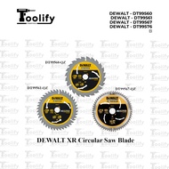 DEWALT - DT99560 DEWALT - DT99561 DEWALT - DT99567 DEWALT - DT99576 XR Circular Saw Blade