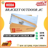 MESIN HODA OUTDOOR AC BRACKET HODA 0.5PK - 1PK / AC BRACKET 1/2 PK 3/4 PK 1 PK / AC BREAKET / AC ENG
