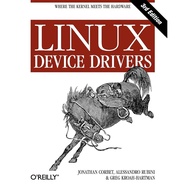 Linux Device Drivers 3rd Edition: Where the Kernel Meets the Hardware