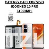 BATERRY MOBILE PHONE VIVO BA85 COMPATIBLE PHONE VIVO IQOONEO 10 PRO V2218A BATERI 6100MAH (ORI TZL)