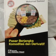 The Market Book on Commodities and Derivative, Mohamad Samsul
