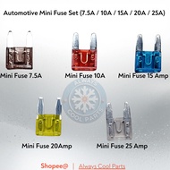 [Premium] Automotive Mini Blade Pin Fuse (7.5Amp / 10Amp/ 15Amp/ 20A / 25A)