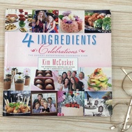 4 Ingredients Celebrations Book By Kim Mc Cosker LJ001